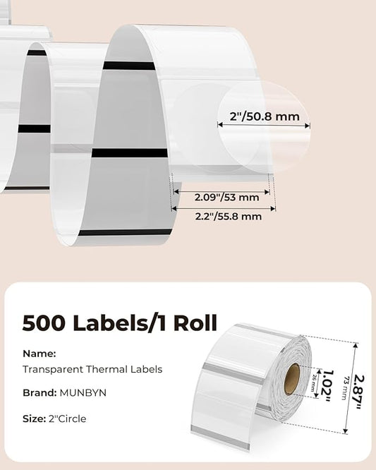 MUNBYN 2 Inch Transparent Round Thermal Label, Self-Adhesive Clear Waterproof Circle Sticker for Logo Design, Multipurpose Direct Thermal Labels, 500 Sheets/1 Roll