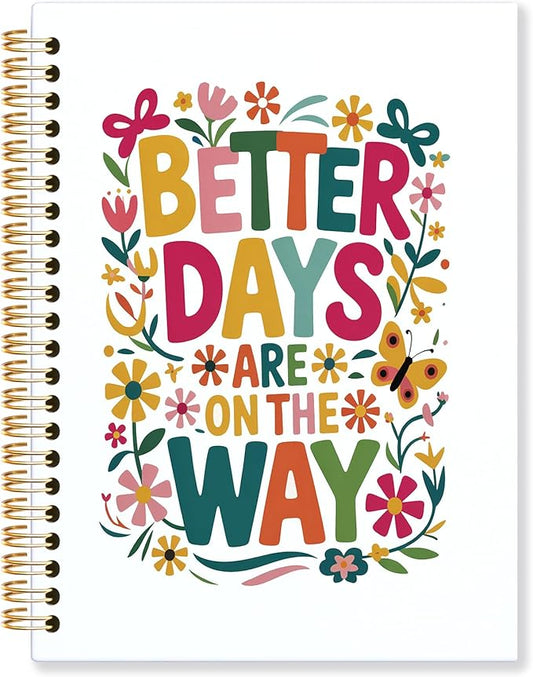 KRHFG Floral Inspirational Spiral Notebook, Inspirational Gifts for Women, Motivational Notebook, Better Days Are on the Way Positive Affirmation Journal, Boho Office Supplies, 5.5x8.3 Inch