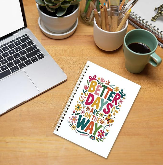 KRHFG Floral Inspirational Spiral Notebook, Inspirational Gifts for Women, Motivational Notebook, Better Days Are on the Way Positive Affirmation Journal, Boho Office Supplies, 5.5x8.3 Inch